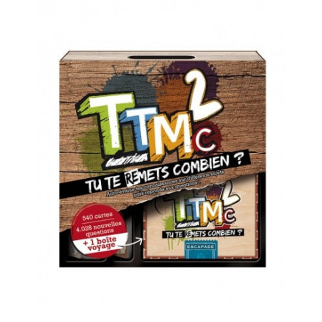 TU TE (RE)METS COMBIEN – TTMC 2