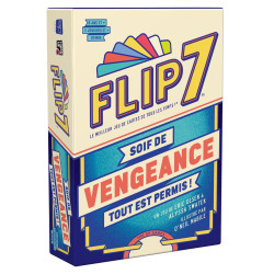 Flip 7 Vengeance Tout est permis