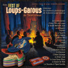 LOUP-GAROUS BEST OF