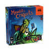 maudits criquets